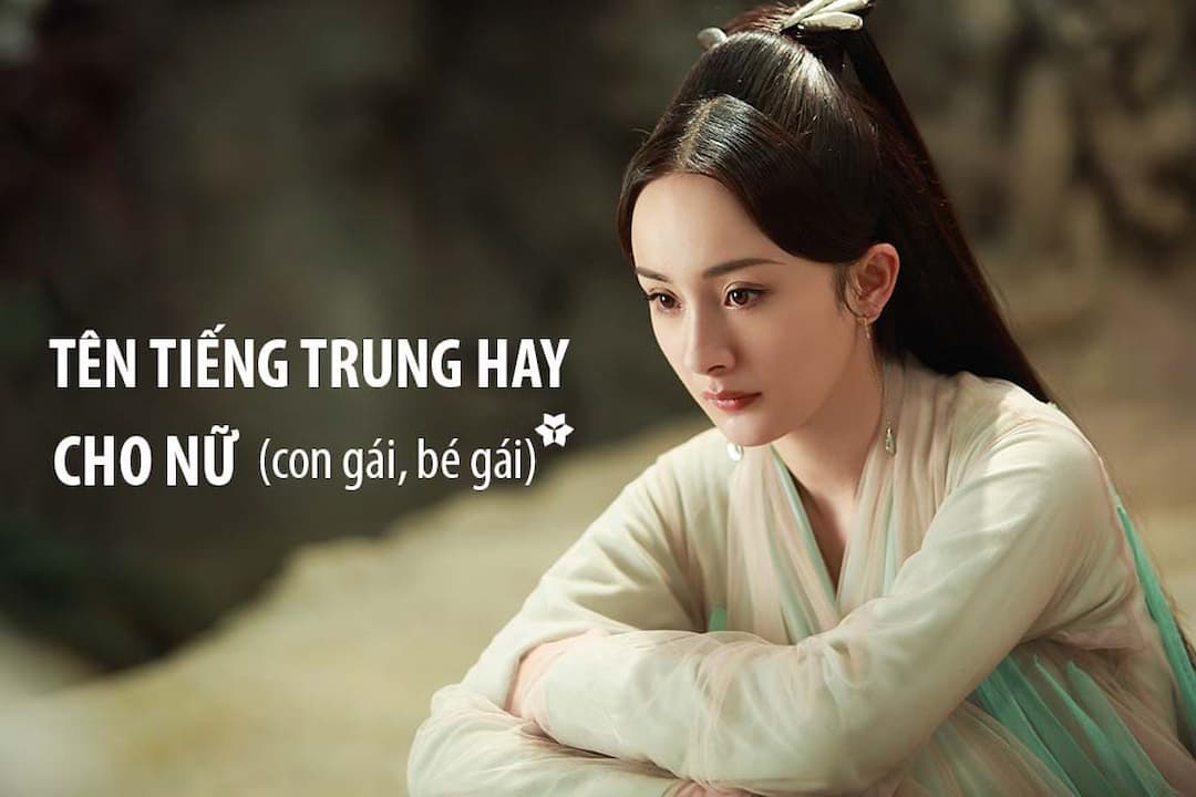 Một vài cái tên tiếng Trung ý nghĩa đang được yêu thích