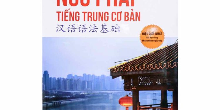 Tìm hiểu ngữ pháp tiếng Trung và những thông tin liên quan