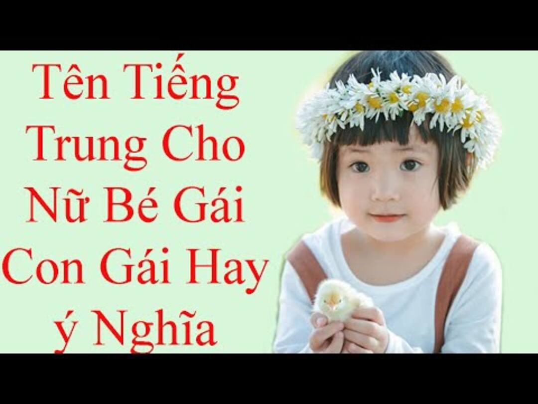 Luôn dịch nghĩa từ Hán tự để dễ dàng đặt tên tiếng Trung hay