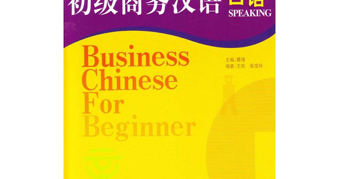 Business Chinese For Beginner Speaking