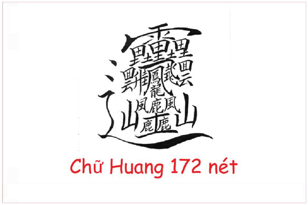 Chữ Huang 172 nét